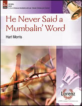 He Never Said a Mumbalin' Word Handbell sheet music cover
